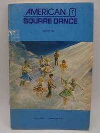 image of American Square Dance: The National Magazine with the Swinging Lines August 1985