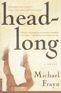 Headlong : A Novel