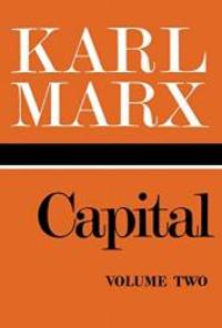 CAPITAL: V. 2 by KARL MARX - 1987-07-05