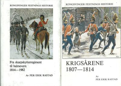 Kongsvinger festnings historie. I-II.