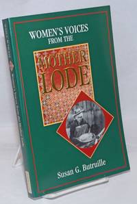 image of Women's Voices from the Mother Lode; Tales from the California Gold Rush. Original illustrations by Kathleen R. Petersen