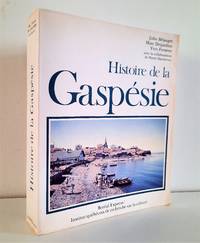 Histoire de la Gaspésie by Pierre (avec la collaboration de) Yves; Dansereau - Paperback - 1981 - from Librairie La Foret des livres (SKU: R4323)