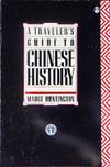 A Traveler's Guide To Chinese History