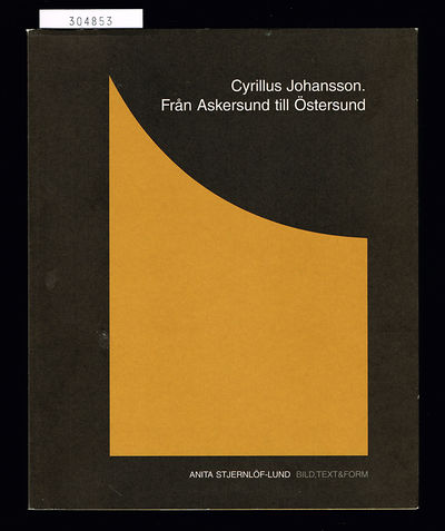 Cyrillus Johansson. Från Askersund till Östersund.