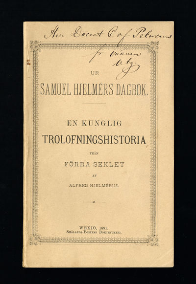 Ur Samuel Hjelmérs dagbok. [=Omslagstitel.] En…