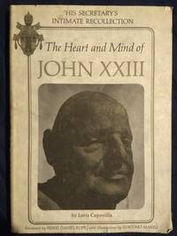 The Heart and Mind of John XXIII by Capovilla, Monsignor Loris - 1964-01-01 2019-08-23