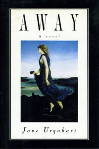 AWAY. by Urquhart, Jane - (1994.)