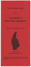 [Brochure]: The Fisk University Library Announces An Internship in Black Studies Librarianship