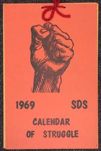 1969 SDS Calendar of Struggle by Students for a Democratic Society - 1968