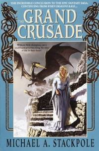 The Grand Crusade (The DragonCrown War, #3)