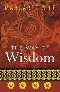 The Way of Wisdom