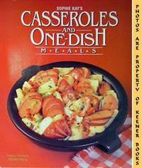 Sophie Kay's Casseroles And One-Dish Meals by Sophie Kay Petros - Paperback - 1982 - from KEENER BOOKS (Member IOBA) (SKU: 000143)