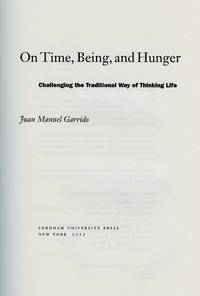 image of On Time, Being, and Hunger; Challenging the Traditional Way of Thinking Life
