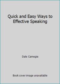 Quick and Easy Ways to Effective Speaking