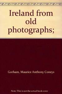 image of Ireland from Old Photographs
