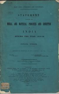 East India (progress and condition). Statement exhibiting the moral and material progress and condition of India, during the year 1913-14. Fiftieth number