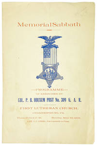 Memorial Sabbath Programme of Exercises by Col. P.B. Housum Post No. 309 G.A.R.