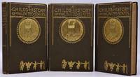 cover of (Lincoln) A Child's History of the United States. In Three Volumes ( Including Vol. III. Part Second. History of the Great Rebellion.)
