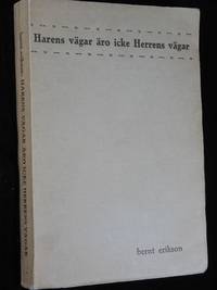 HARENS VÄGAR ÄRO ICKE HERRENS VÄGAR. OPUS IX 1949-1952. MEDVETANDETS SEKUNDÄRA RESA III.