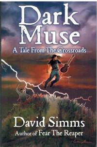 DARK MUSE A Tale from the Crossroads