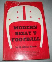 Modern Belly T Football by A. Allen Black - 1972