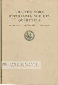 New York: New-York Historical Society, 1955. stiff paper wrappers. 8vo. stiff paper wrappers. pp. 12...