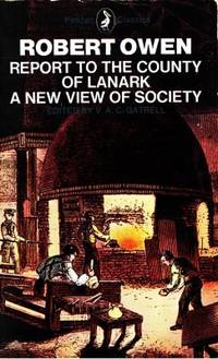 A New View of Society.  And Report to the County…