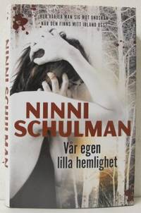 Vår egen lilla hemlighet.