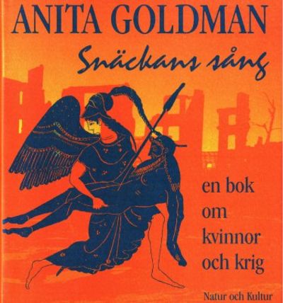 Snäckans sång. En bok om kvinnor och krig.