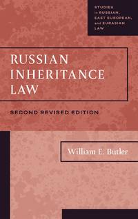 Russian Inheritance Law. Second Revised edition, 2025