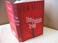 The Poison Tree: A Novel by Kelly, Erin - 2011