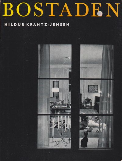 Bostaden. [Utg. av] Svenska slöjdföreningen /…