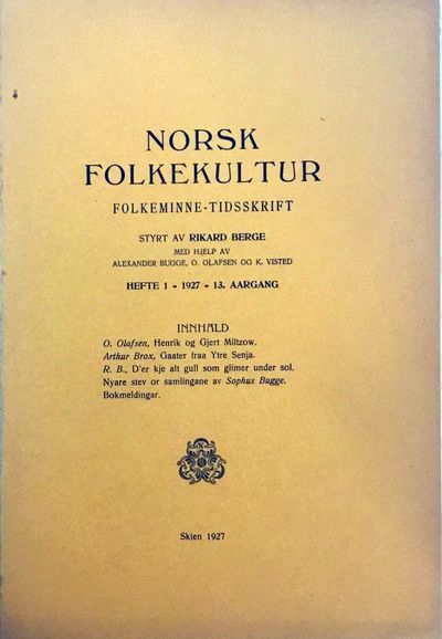 Folkeminne-Tidsskrift. Hefte 1. 1927- 13. årgang.…