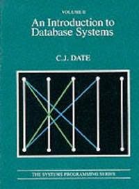 An Introduction to Database Systems: v.2: Vol 2 by White, Colin J