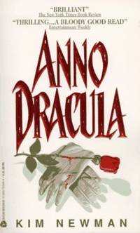 Anno Dracula by Newman, Kim