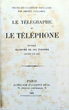 View Image 2 of 3 for Le Telegraphe et le Telephone. Inventory #RW1112