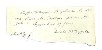 Cuffee Whipple to please to let me have two Dollares for me to get a hoggs head of flour June 3rd 2 $ [signed] Dinah Whipple