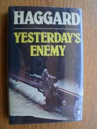 Yesterday&#039;s Enemy by Haggard, William