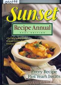 Sunset Recipe Annual  2001 Edition by Sunset  Magazine Editors - 2000