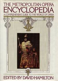 The Metropolitan Opera Encyclopaedia