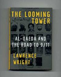 image of The Looming Tower: Al-Qaeda and the Road to 9/11