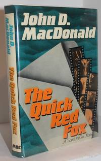 The Quick Red Fox (A Travis McGee novel) by John D. MacDonald - 1964