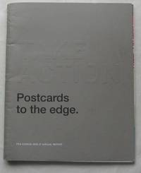 Take Action. Postcards to the Edge. Pen Canada 2006 07 Annual Report