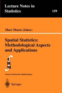 Spatial Statistics: Methodological Aspects and Applications