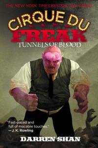 Tunnels of Blood : Book 3 in the Saga of Darren Shan