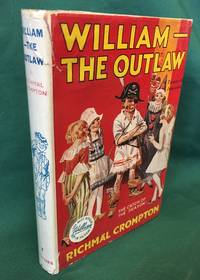 William the Outlaw by Richmal Crompton - Hardcover - Twenty Fourth Edition - 1948 - from Rickaro Books Ltd (SKU: 054997)