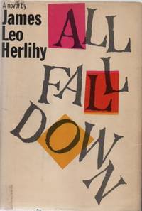 All Fall Down by HERLIHY, James Leo - 1960