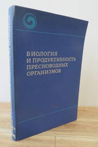 Biologija i produktivnost  presnovodnych organizmov/ Biology and Productivity of Freshwater...