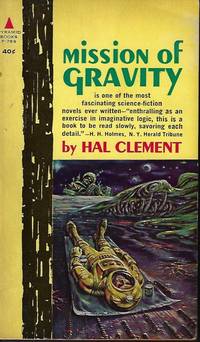 MISSION OF GRAVITY by Clement, Hal - 1962