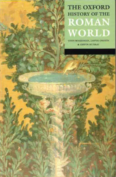 THE OXFORD HISTORY OF THE ROMAN WORLD.